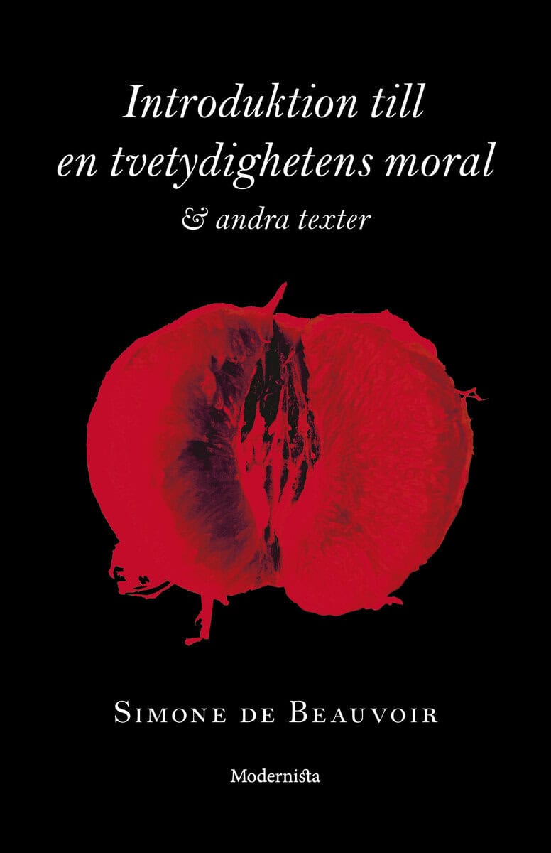 de Beauvoir, Simone | Introduktion till en tvetydighetens moral och andra texter