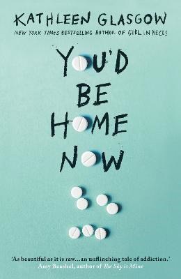 Glasgow, Kathleen | You'd Be Home Now