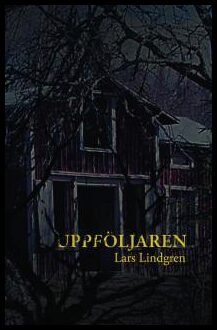 Lindgren, Lars | Uppföljaren