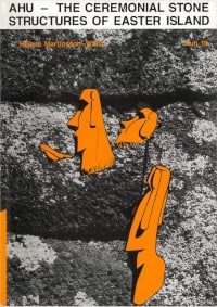 Martinsson-Wallin, Helene | Ahu : The ceremonial stone structures of Easter Island