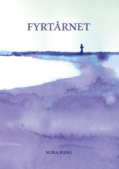 Bang, Nora | Fyrtårnet : Et filosofisk eventyr i praksis