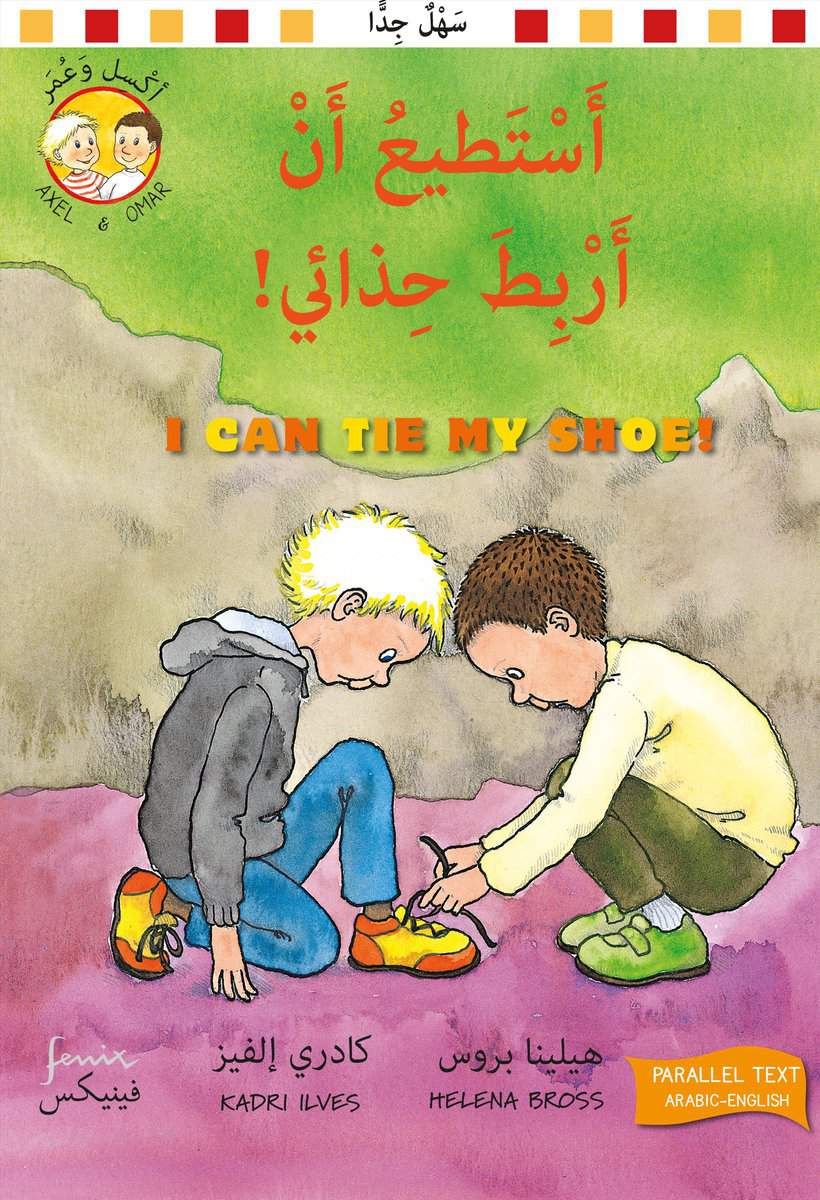 Bross, Helena | I can tie my shoe! (arabiska och engelska)