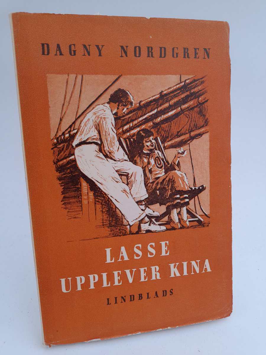 Nordgren, Dagny | Lasse upplever Kina