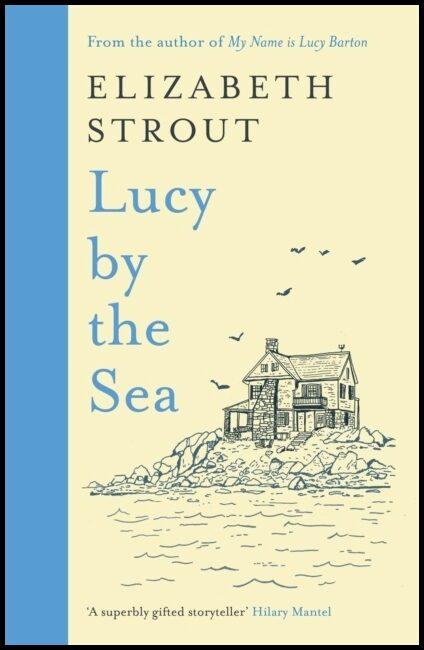 Strout, Elizabeth | Lucy by the Sea