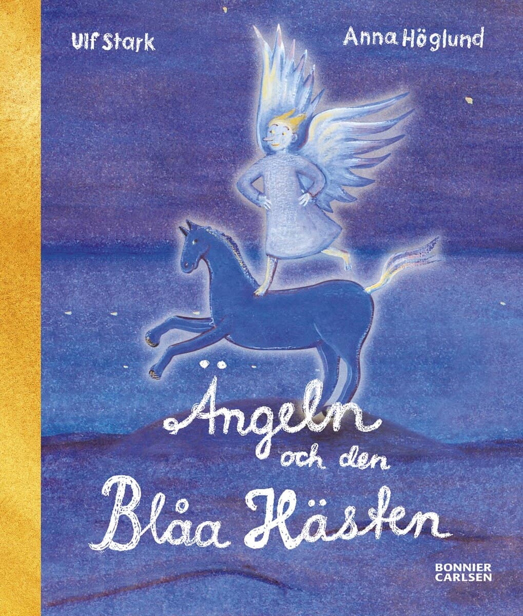 Stark, Ulf | Ängeln och den Blåa Hästen