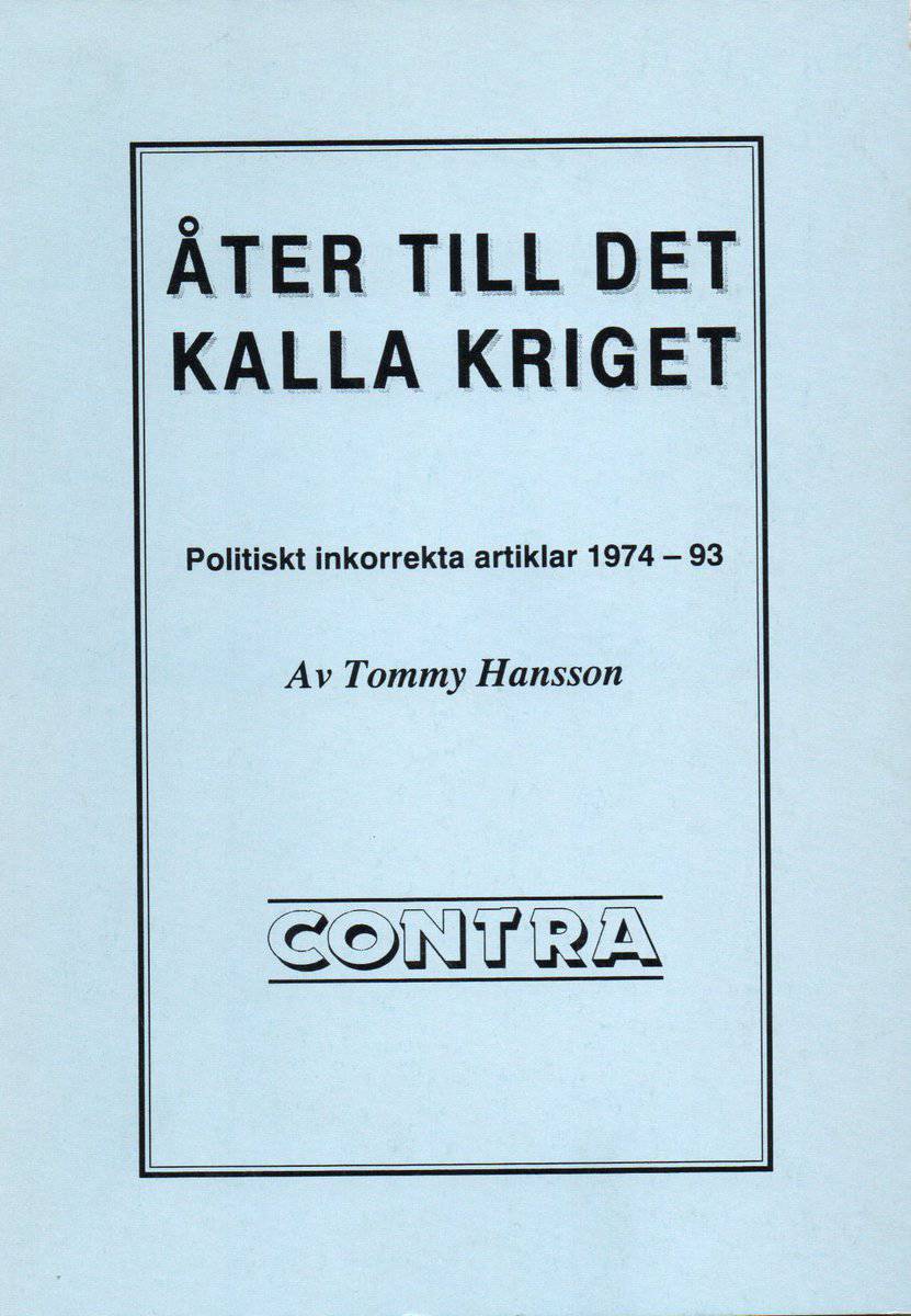 Hansson, Tommy | Åter till det kalla kriget