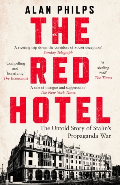 Philps, Alan | The Red Hotel