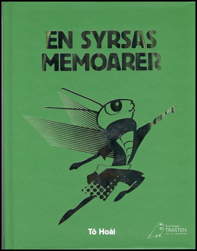 Hoâi, Tô | En syrsas memoarer