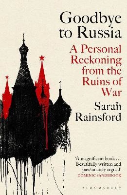 Rainsford, Sarah | Goodbye to Russia