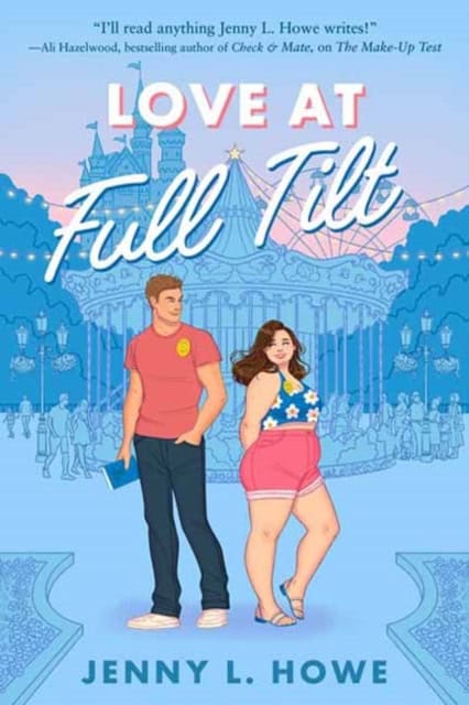 Howe, Jenny L. | Love at Full Tilt