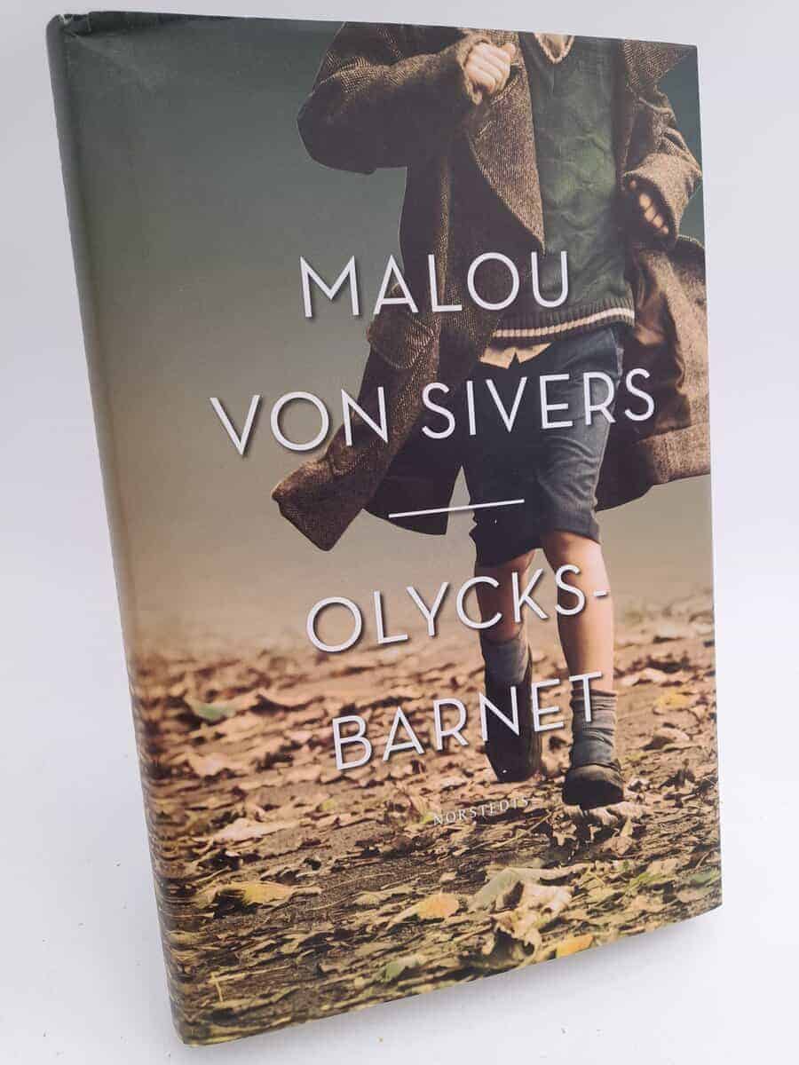 Sivers, Malou von | Olycksbarnet