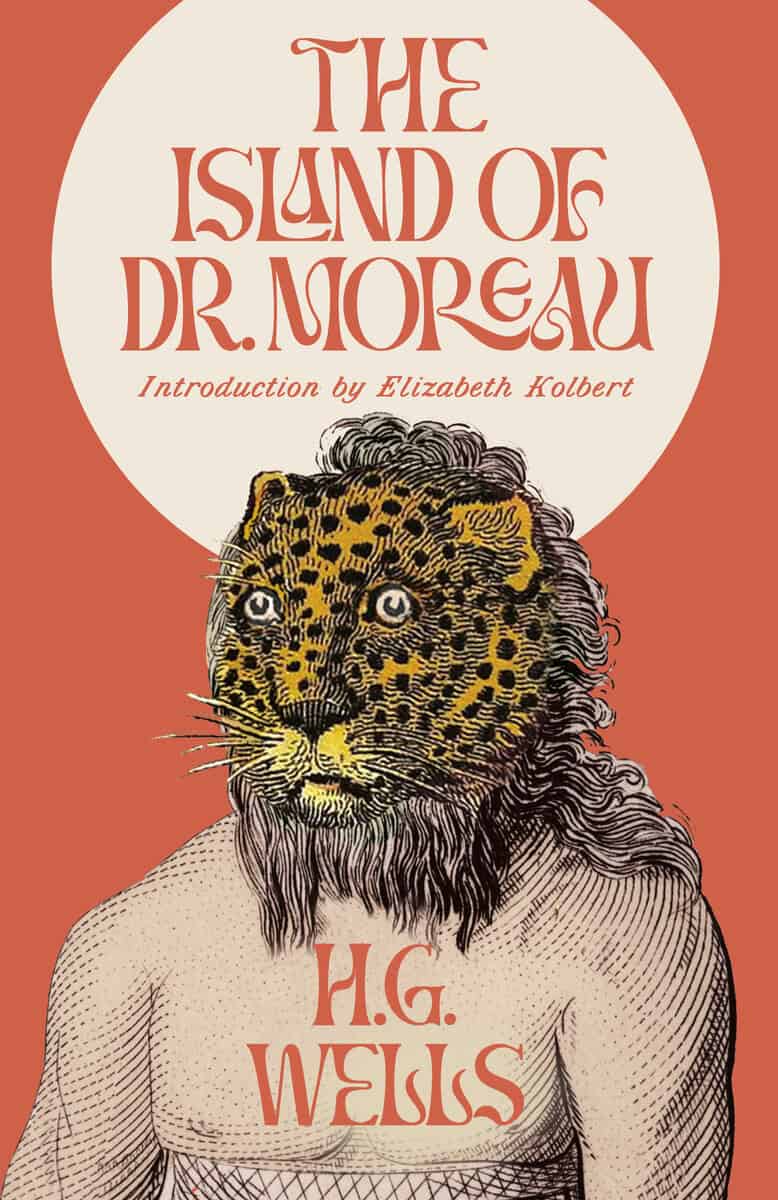 Wells, H.G. | The Island of Dr. Moreau : A Novel