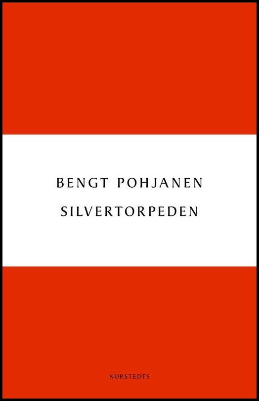 Pohjanen, Bengt | Silvertorpeden