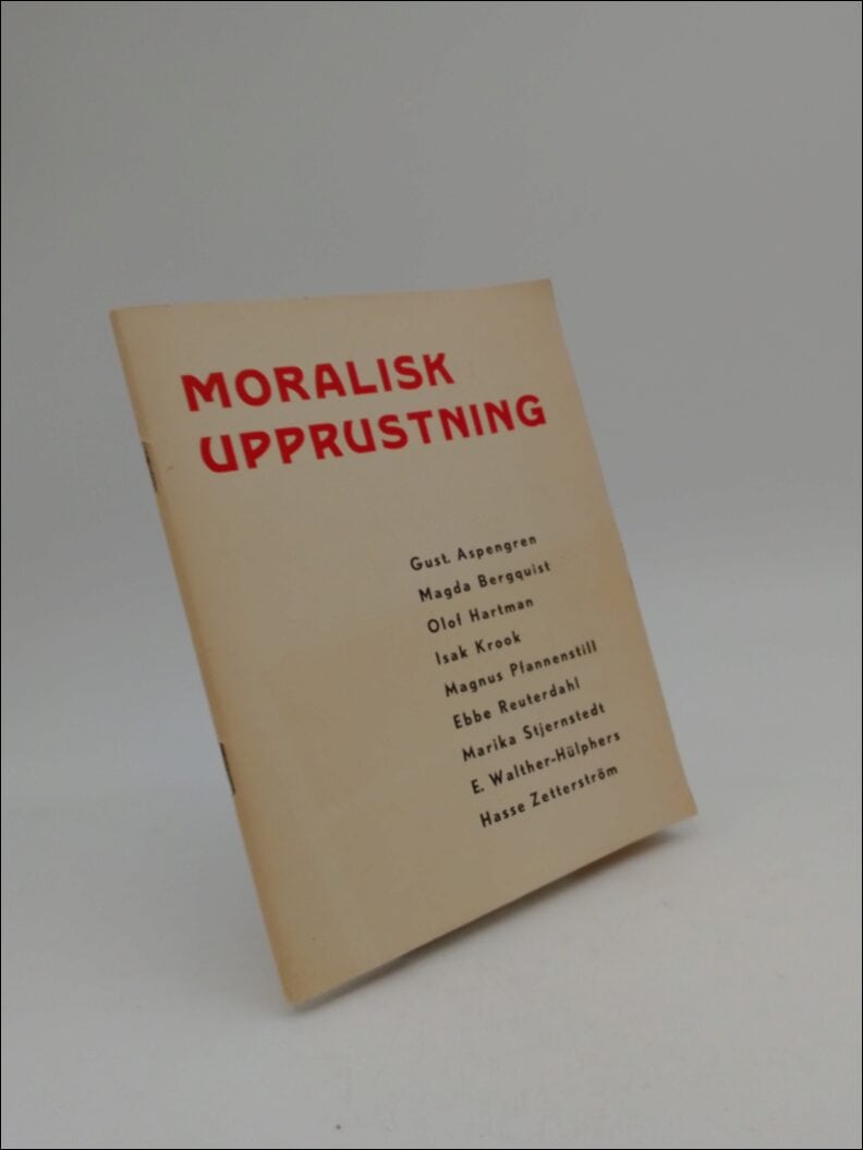 Aspengren, Gust | Bergquist, Magda | Hartman, Olof et al | Moralisk upprustning