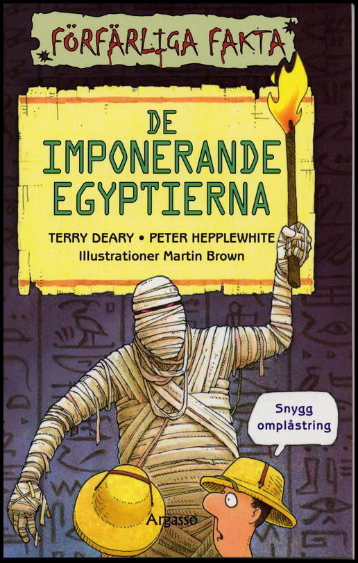 Deary, Terry| Hepplewhite, Peter | De imponerande egyptierna