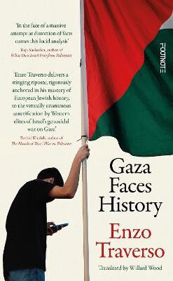 Traverso, Enzo | Gaza Faces History