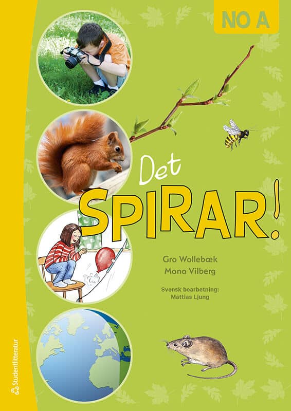 Wollebæk, Gro | Vilberg, Mona | Det spirar! NO A : Årstider, jorden, månen, kroppen