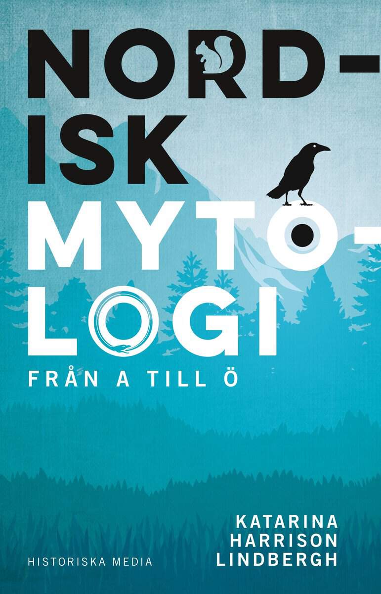 Harrison Lindbergh, Katarina | Nordisk mytologi från A till Ö