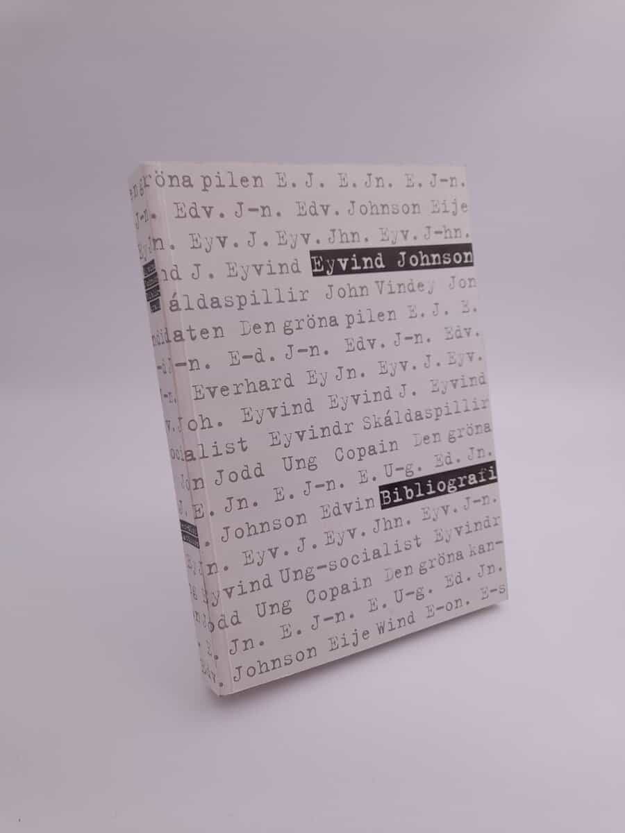 Mattsson, Per-Olof | Eyvind Johnson : Bibliografi