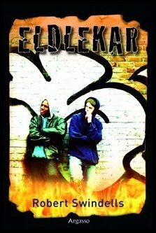 Swindells, Robert | Eldlekar