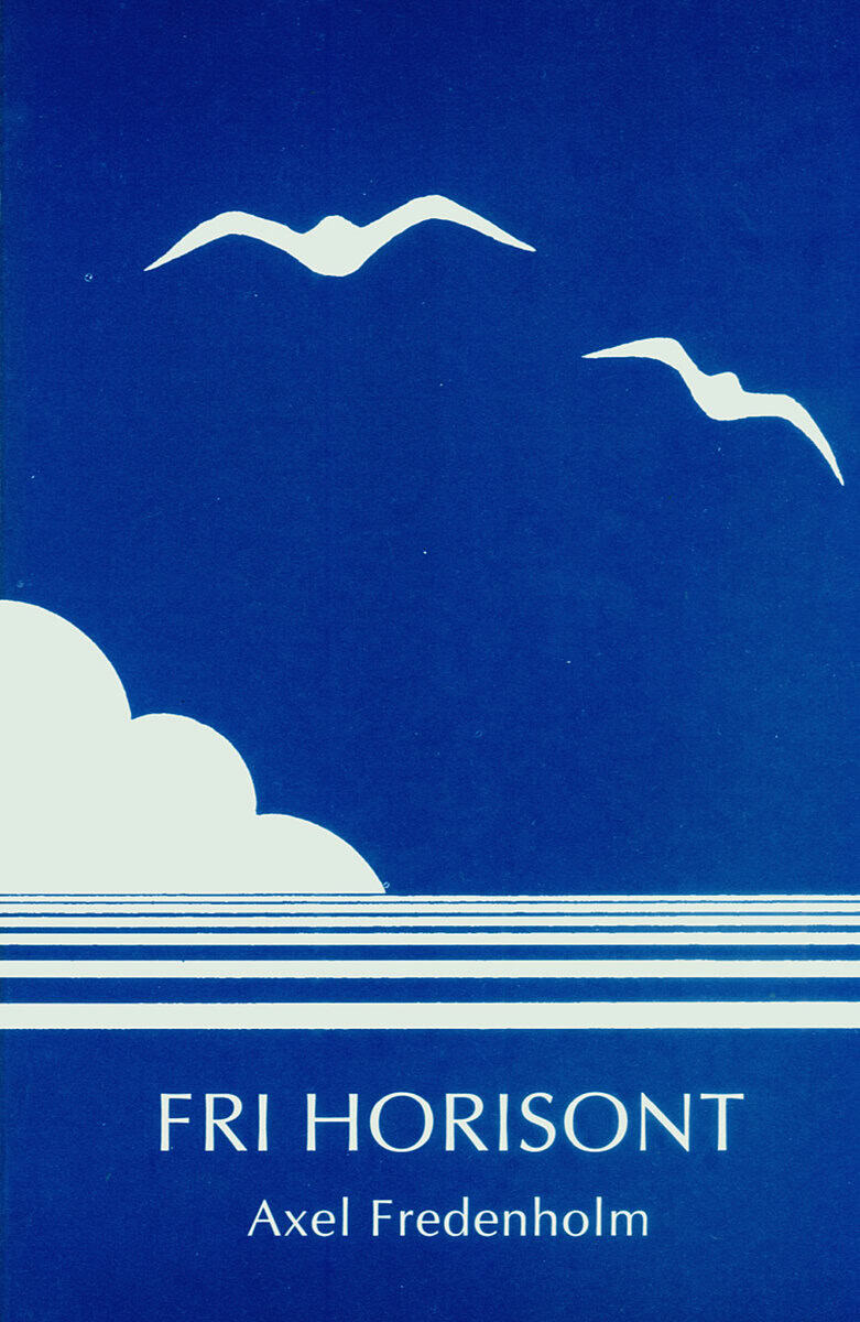 Fredenholm, Axel | Fri horisont