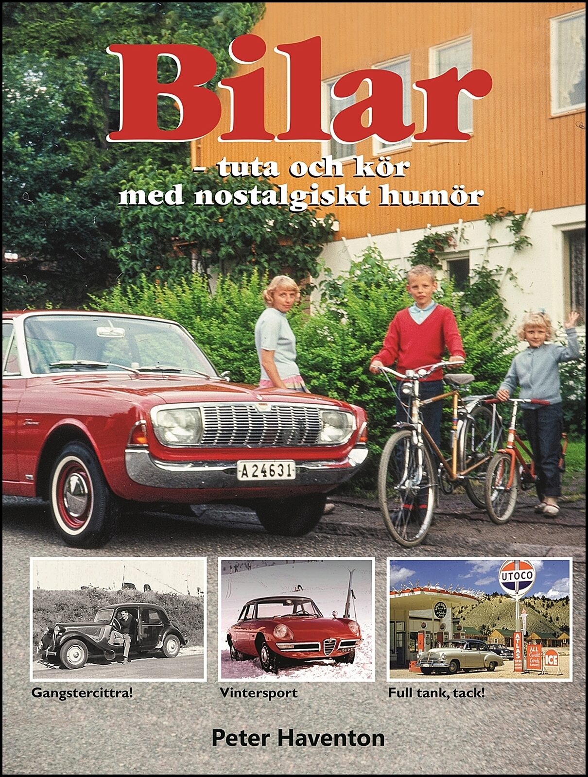 Haventon, Peter | Bilar : Tuta och kör med nostalgiskt humör
