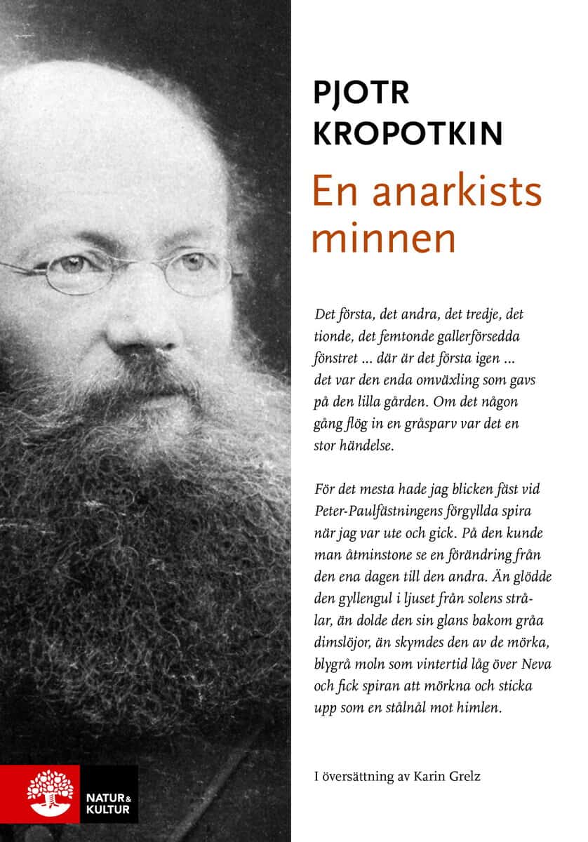Kropotkin, Pjotr | En anarkists minnen