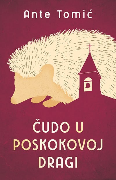 Tomić, Ante | Čudo u Poskokovoj Dragi