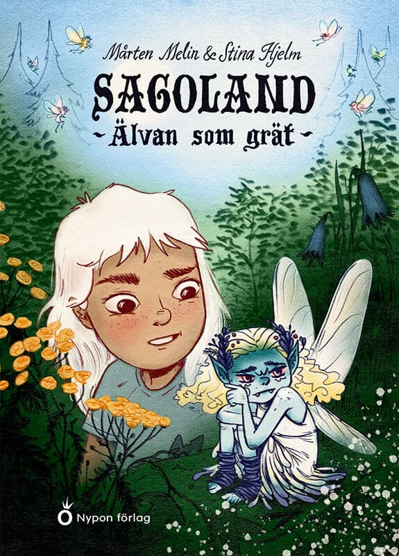 Melin, Mårten | Älvan som grät