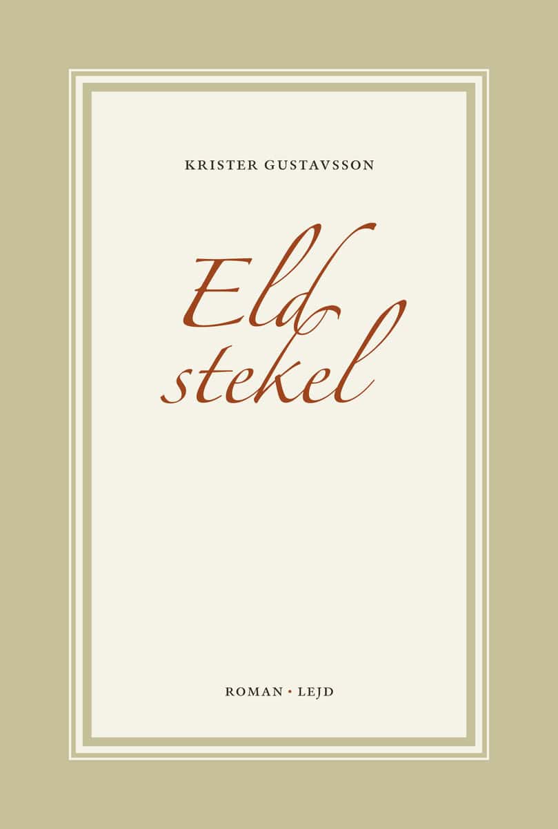 Gustavsson, Krister | Eldstekel