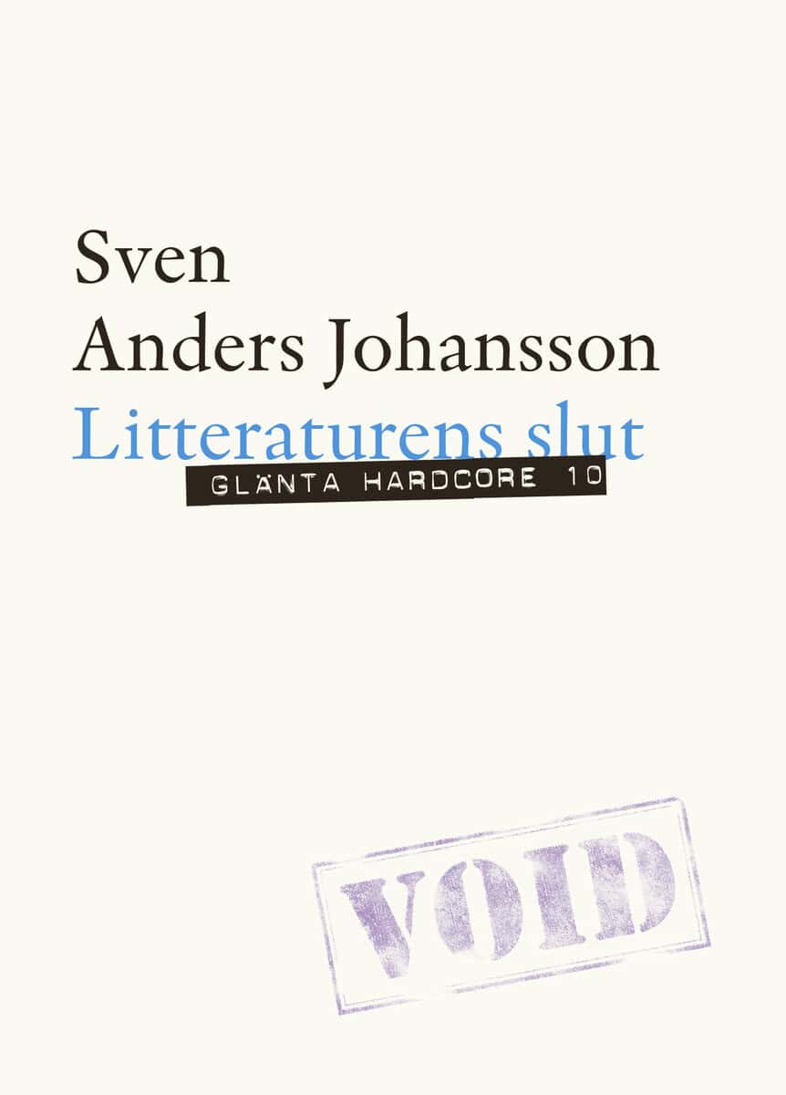 Johansson, Sven Anders | Litteraturens slut