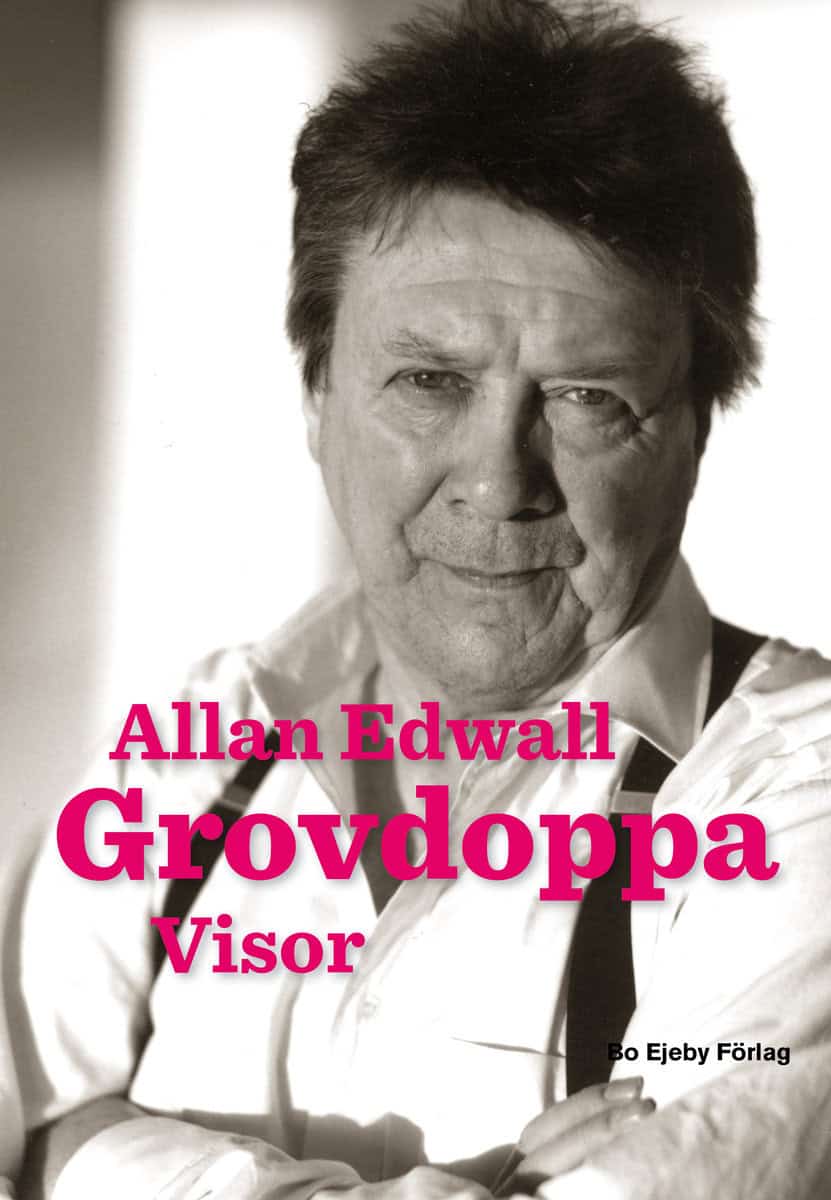 Edwall, Allan | Grovdoppa : Visor