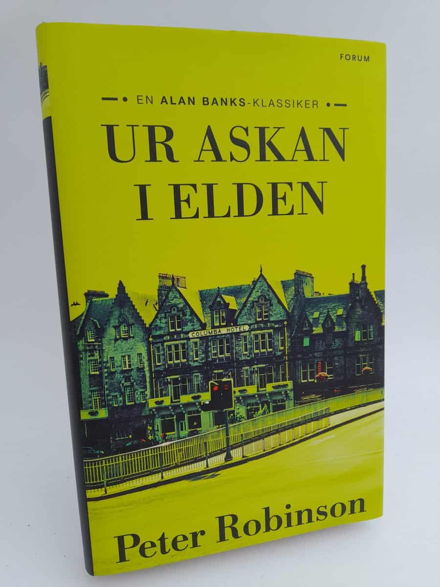 Robinson, Peter | Ur askan i elden