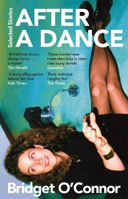O'Connor, Bridget | After a Dance