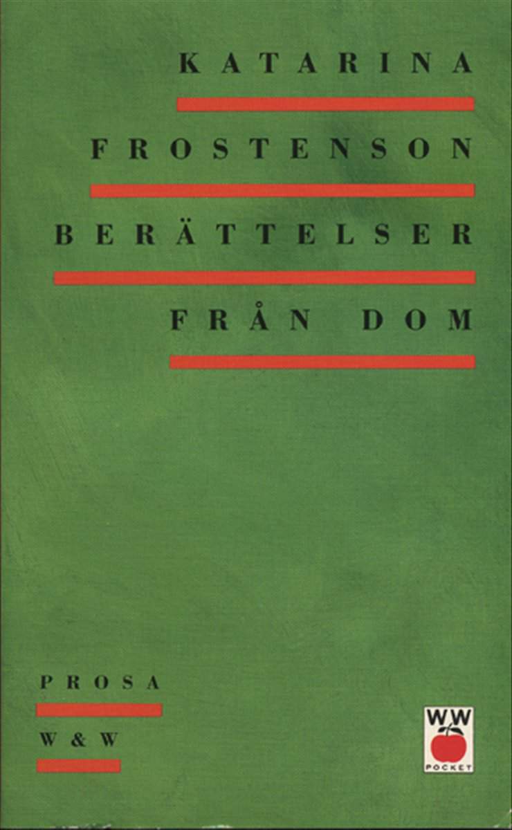 Frostenson, Katarina | Berättelser från dom