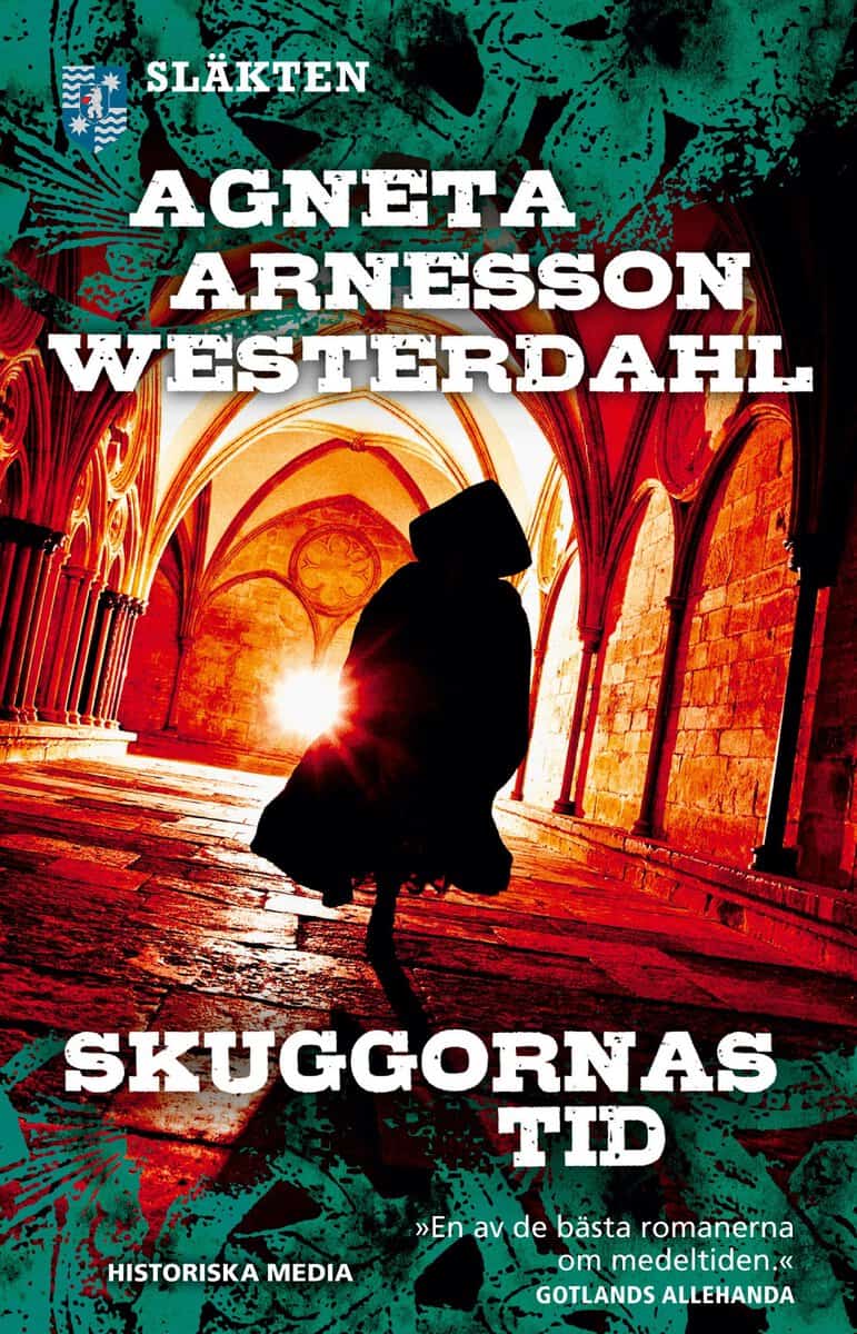 Arnesson Westerdahl, Agneta | Skuggornas tid