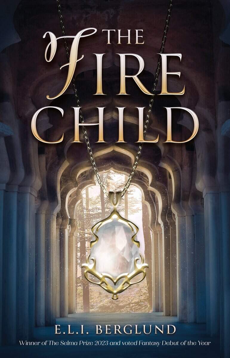 Berglund, Elisabeth | The Fire Child