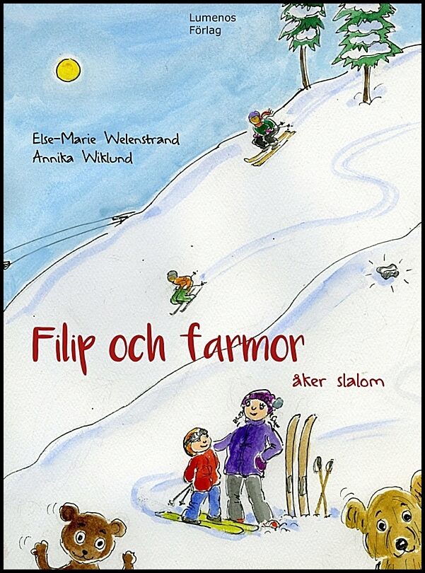 Welenstrand, Else-Marie | Filip och farmor åker slalom