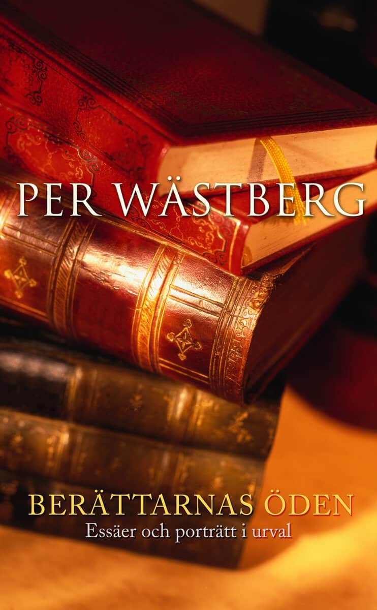 Wästberg, Per | Berättarnas öden