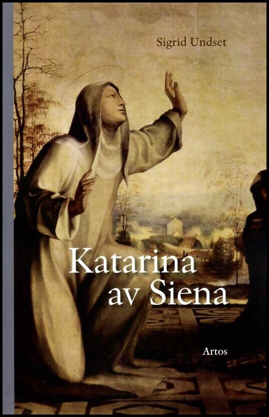 Undset, Sigrid | Katarina av Siena
