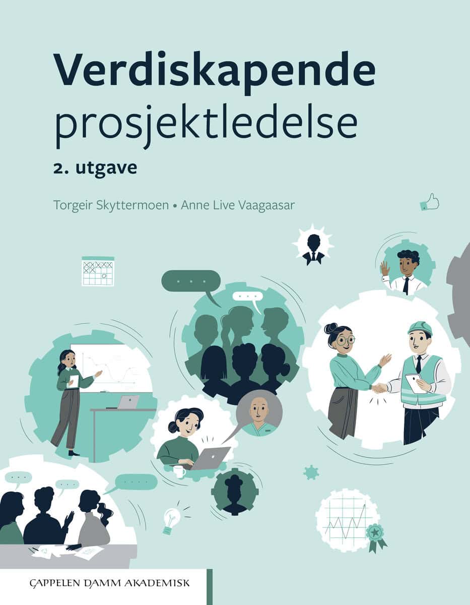Skyttermoen, Torgeir | Vaagaasar, Anne Live | Verdiskapende prosjektledelse