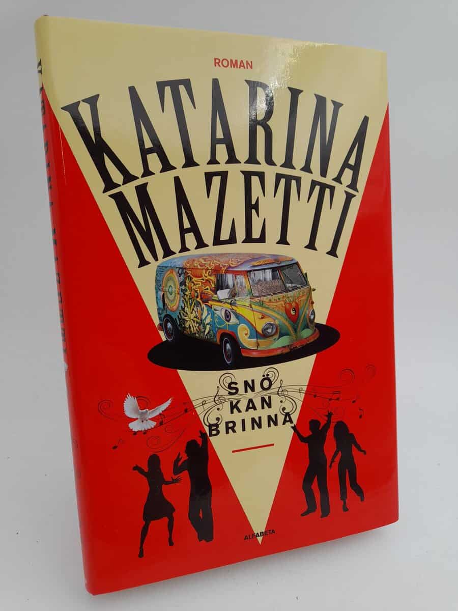 Mazetti, Katarina | Snö kan brinna