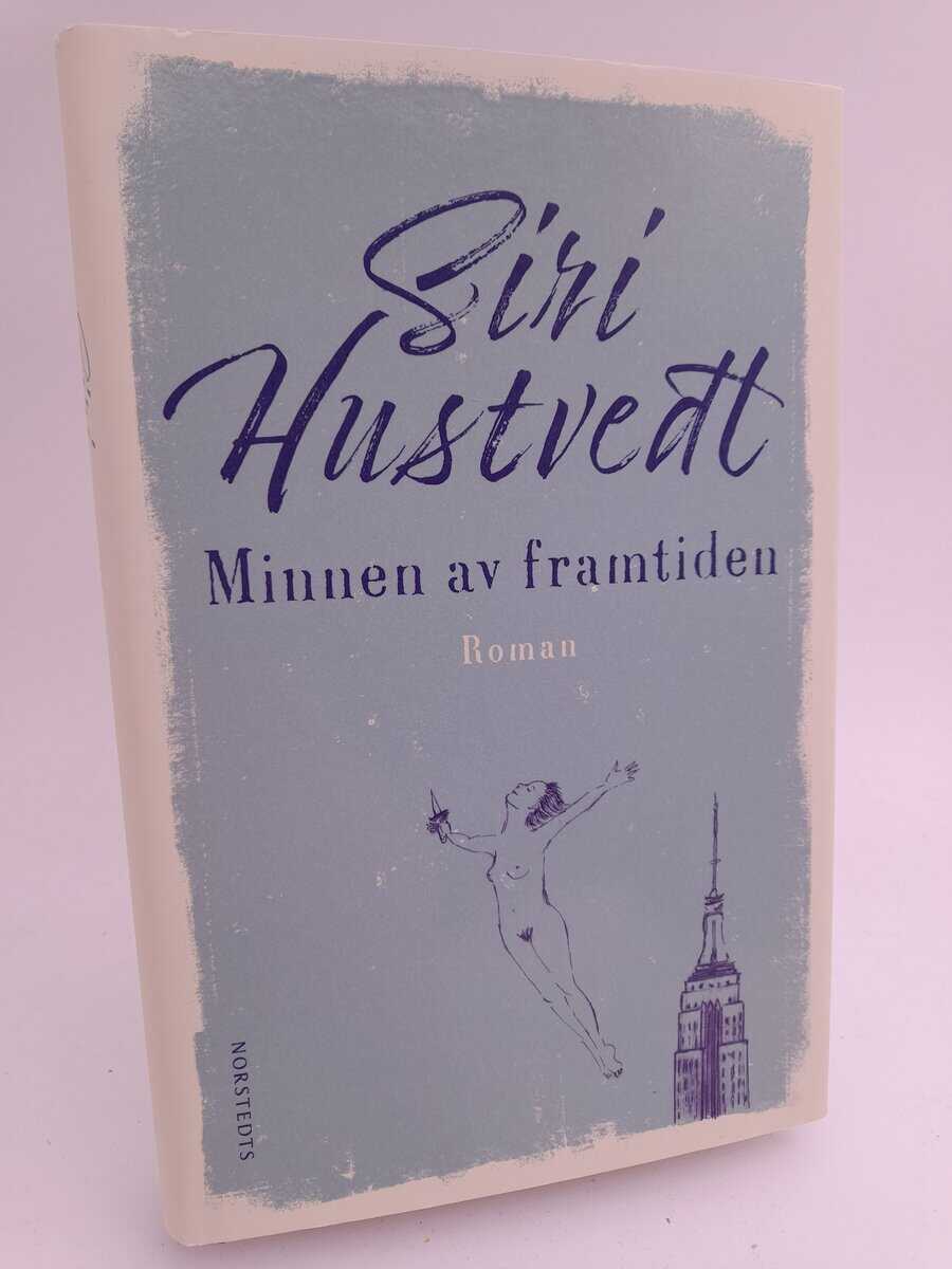 Hustvedt, Siri | Minnen av framtiden