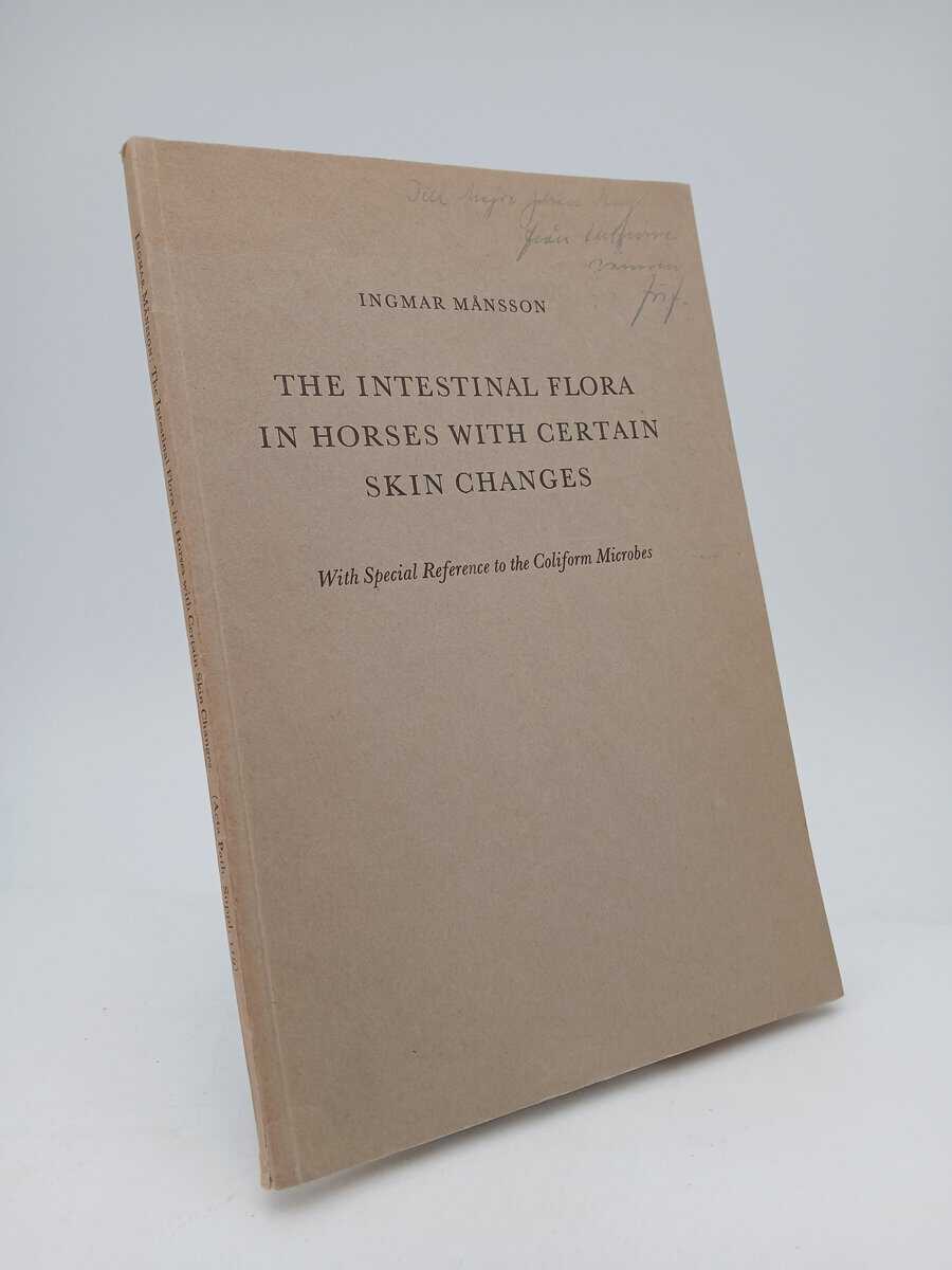 Månsson, Ingmar | The intestinal flora in horses with certain skin changes : With special reference to Coliform Microbes