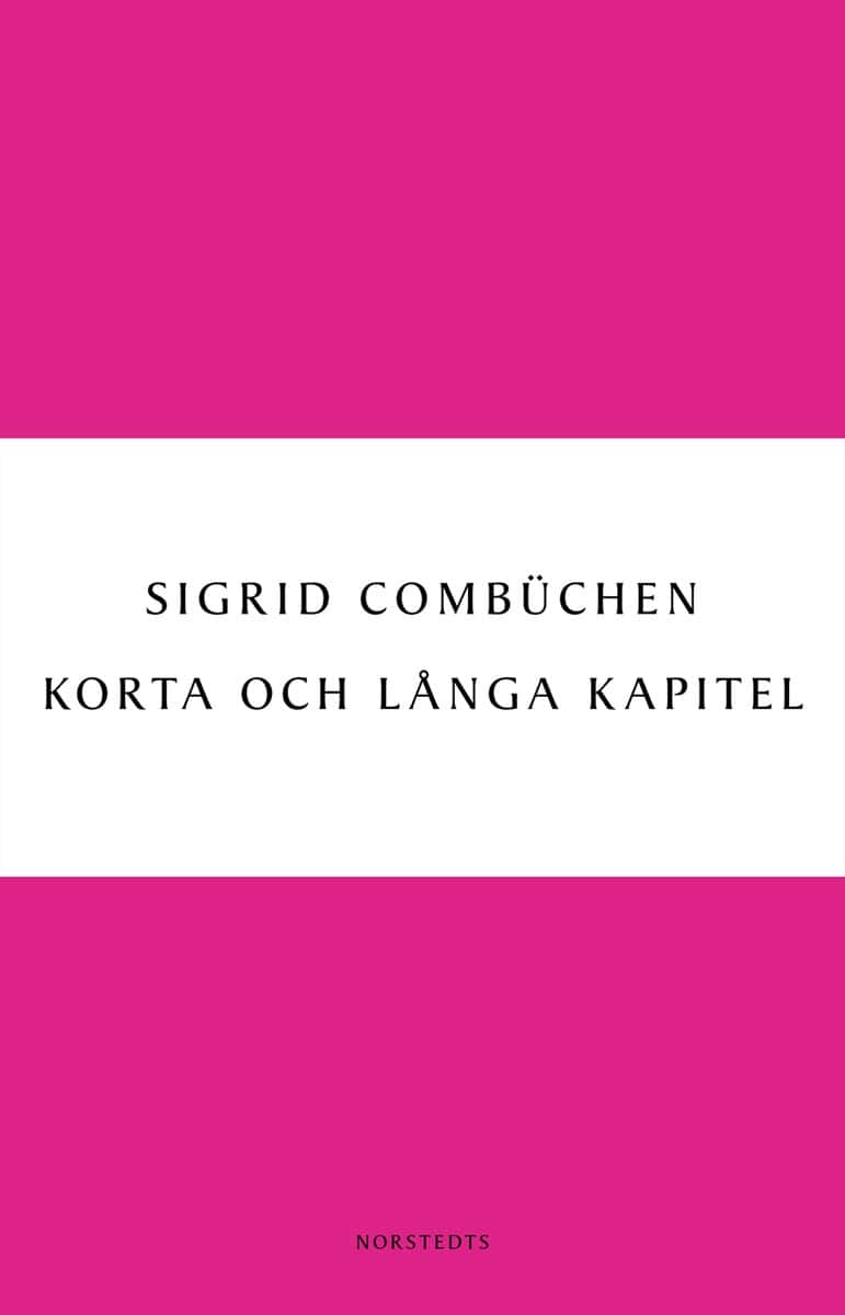 Combüchen, Sigrid | Korta och långa kapitel