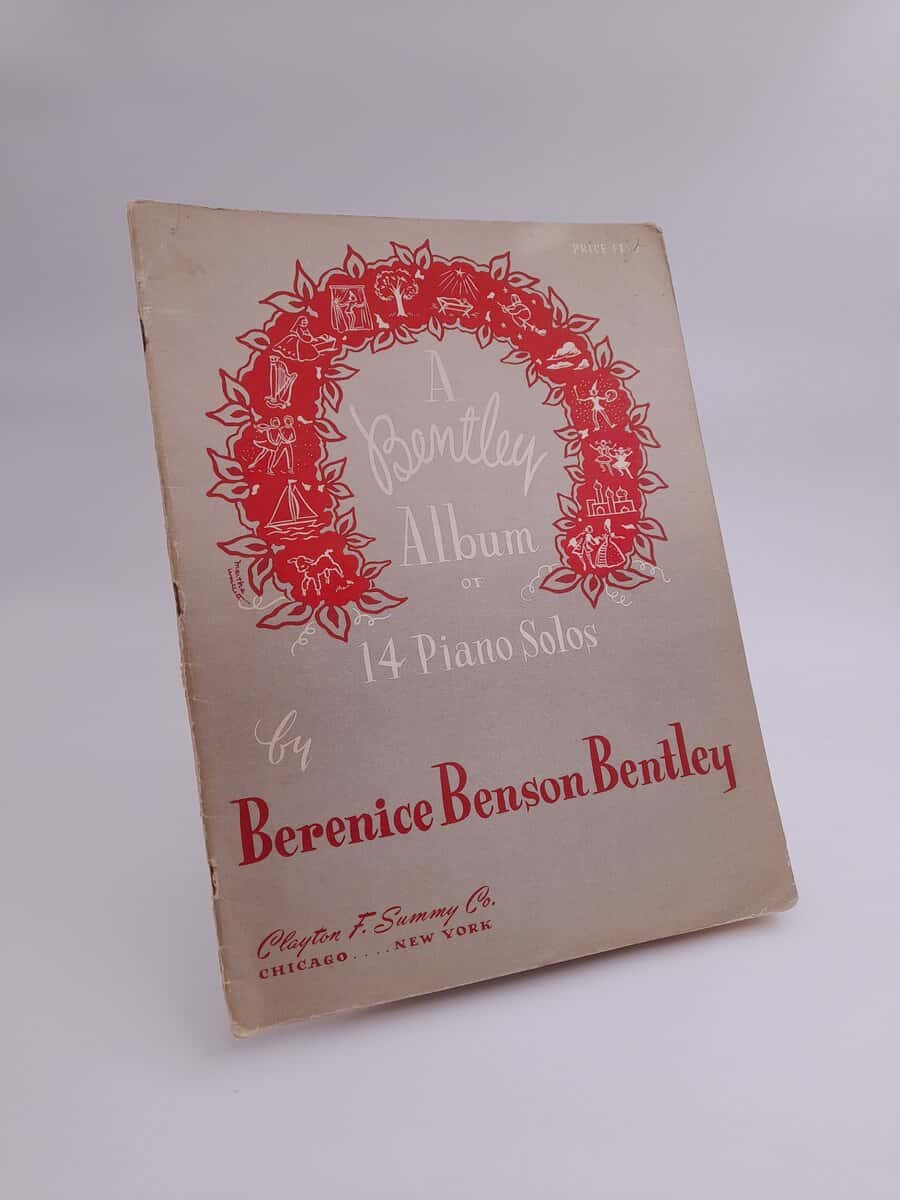 Bentley, Berenice Benson | A Bentley Album of 14 piano solos