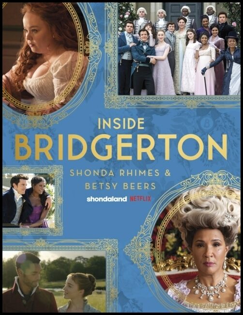 Rhimes, Shonda | Inside Bridgerton