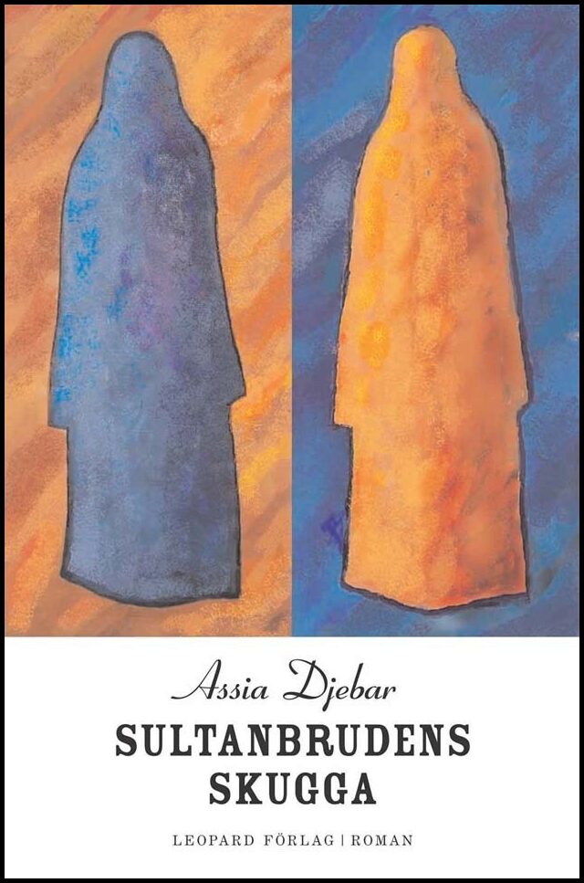 Djebar, Assia | Sultanbrudens skugga
