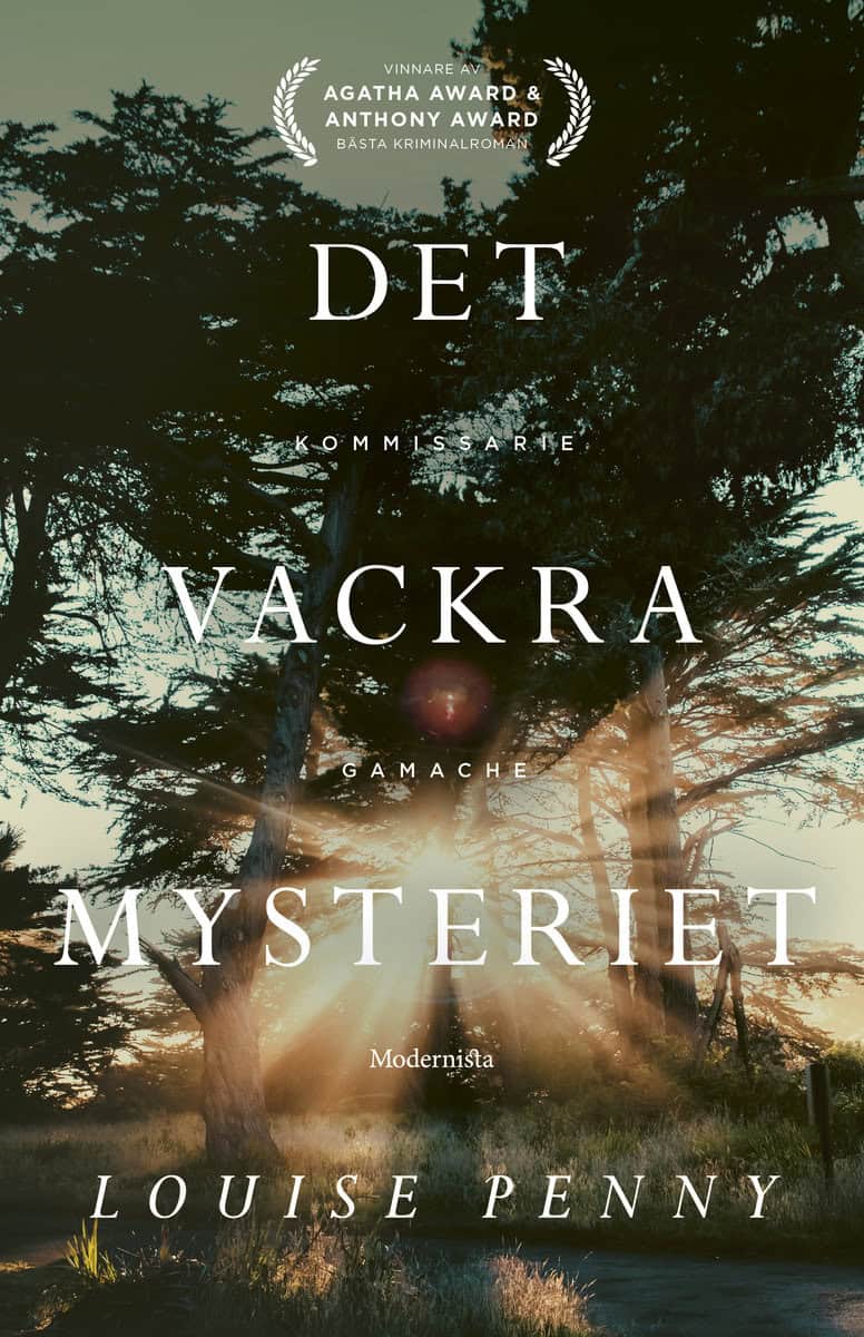 Penny, Louise | Det vackra mysteriet