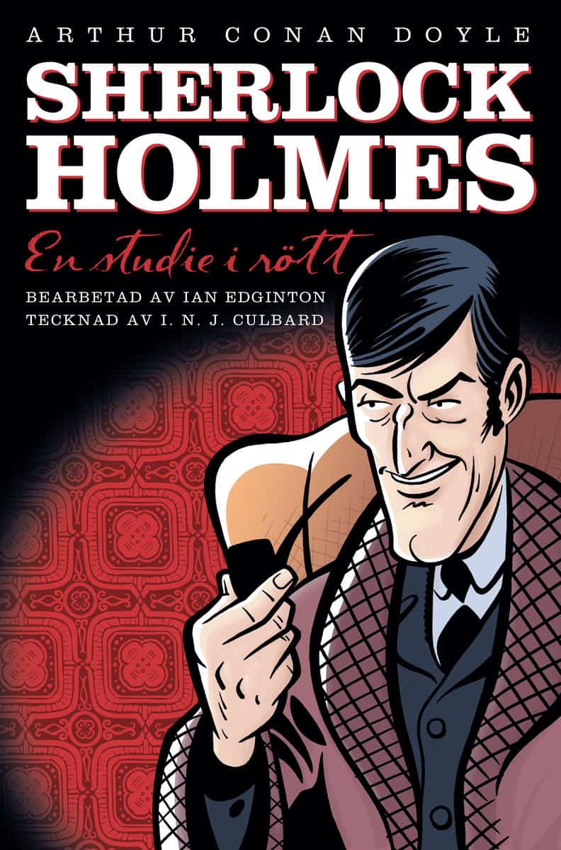 Edginton, Ian | Doyle, Arthur Conan | Sherlock Holmes. En studie i rött